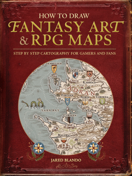 Title details for How to Draw Fantasy Art and RPG Maps by Jared Blando - Wait list
